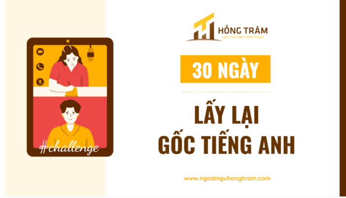 khóa học lấy lại gốc tiếng Anh